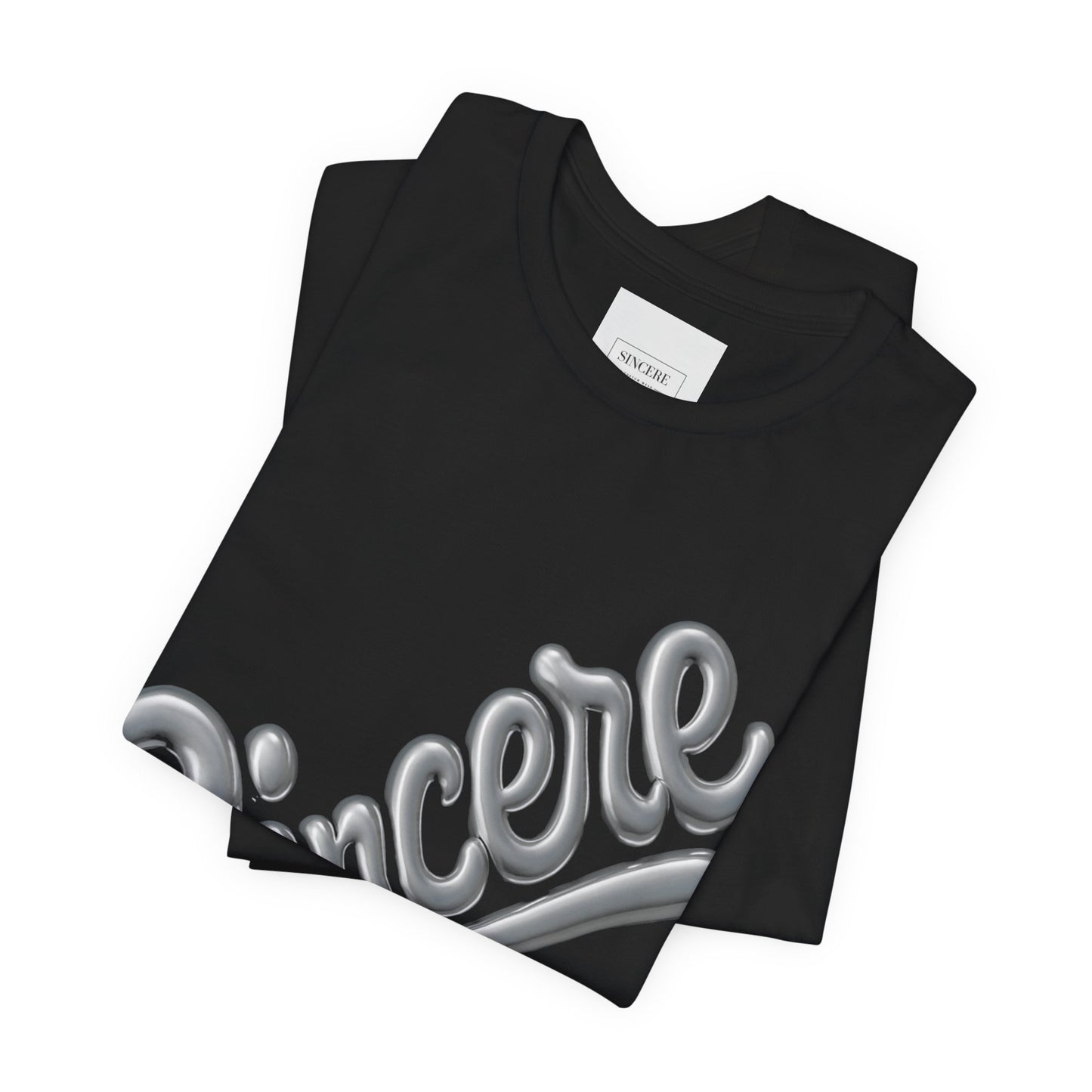 Sincere Graphic Tee, Unisex Short Sleeve Shirt, Casual Wear, Streetwear Fashion, Gift for Him/Her, Everyday Essentials