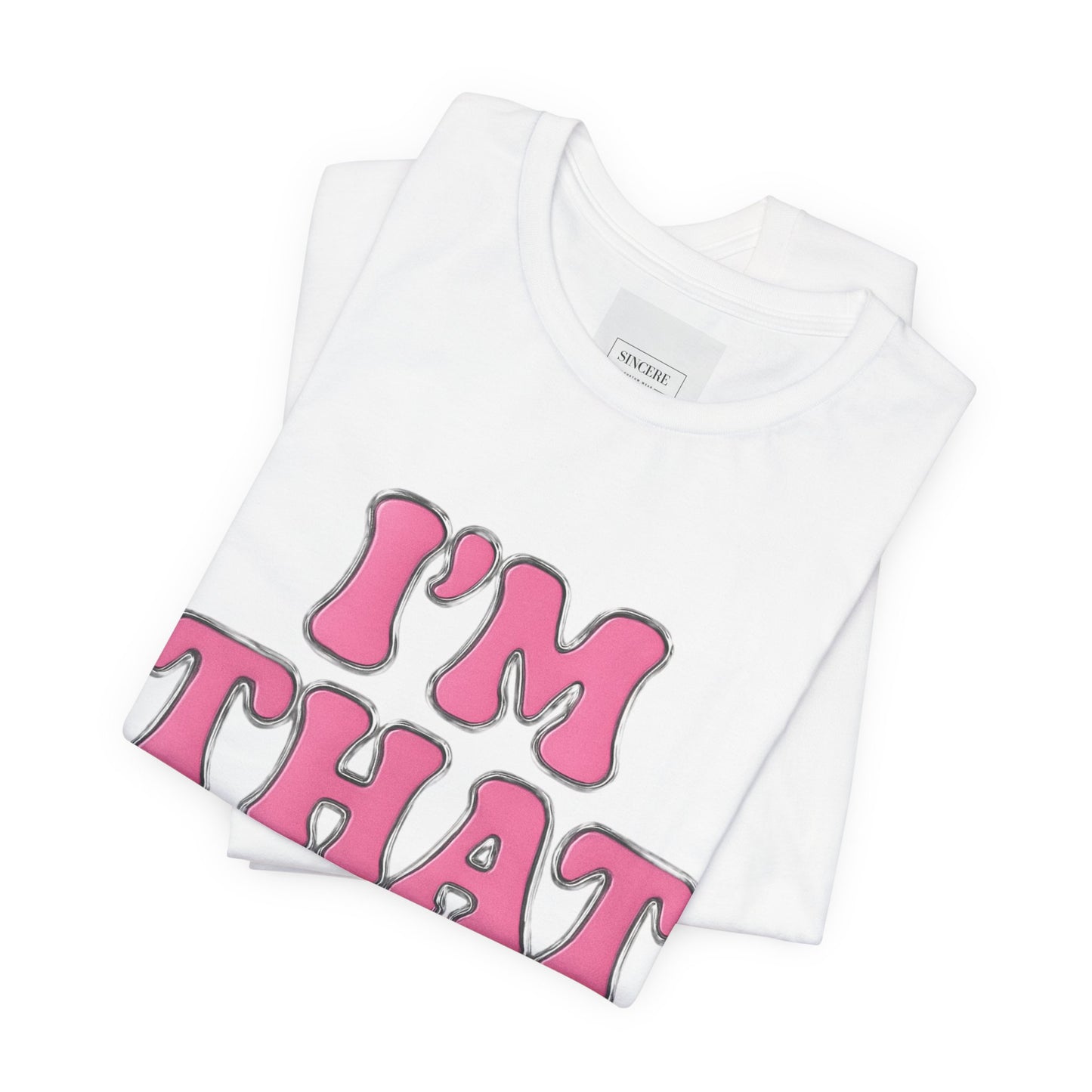I'm That Girl Unisex Tee, Vintage Style T-Shirt, Casual Graphic Tee, Affirmation Gift, Fun Fashion for All