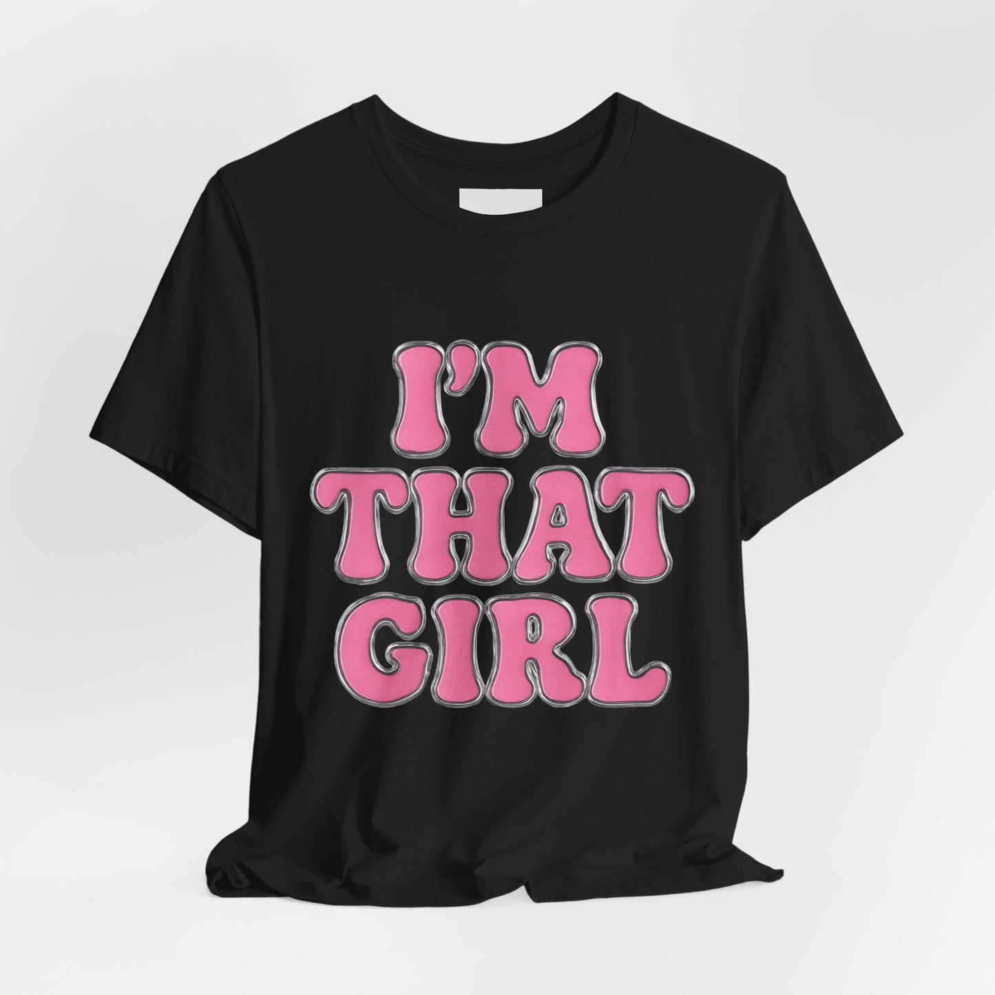 I'm That Girl Unisex Tee, Vintage Style T-Shirt, Casual Graphic Tee, Affirmation Gift, Fun Fashion for All