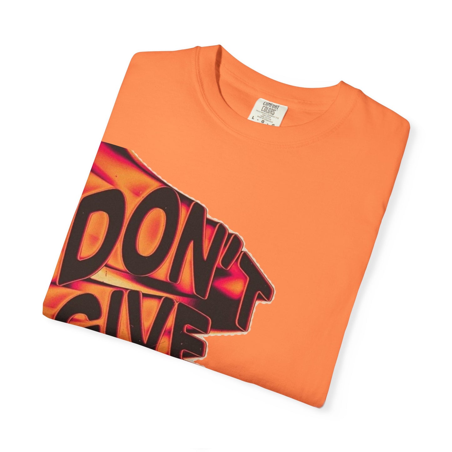 Don't Give Up T-Shirt — Motivational Flame Graphic Tee