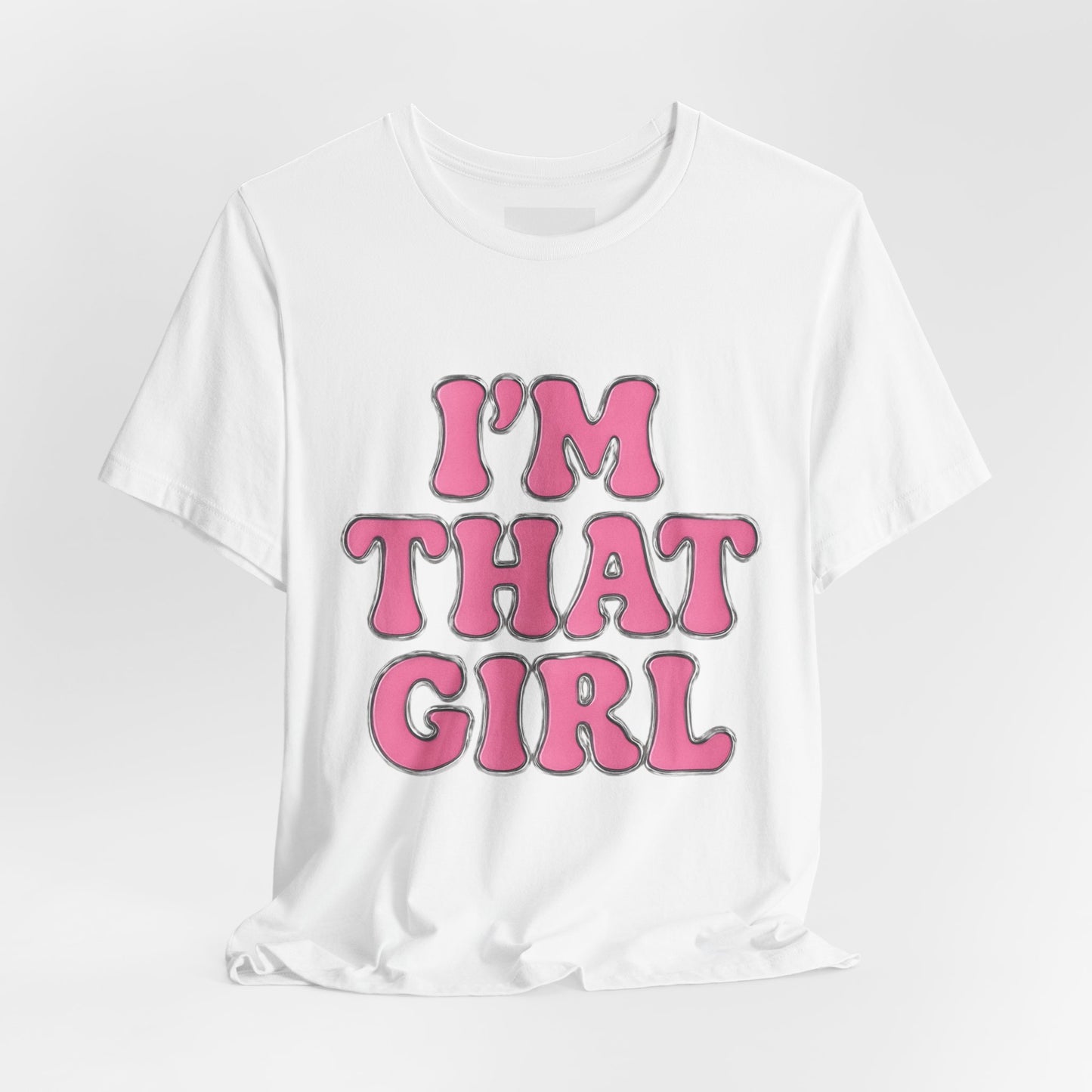 I'm That Girl Unisex Tee, Vintage Style T-Shirt, Casual Graphic Tee, Affirmation Gift, Fun Fashion for All