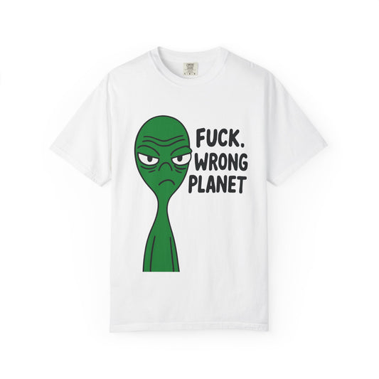 Alien Graphic T-Shirt — "F***, Wrong Planet" Funny Retro Tee