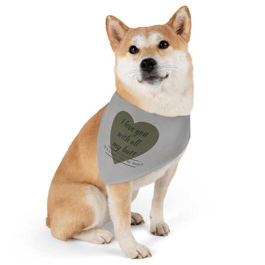 Pet Bandana — "I Love You With All My Butt" Heart Dog Collar Bandana